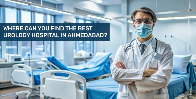 urologist in Ahmedabad